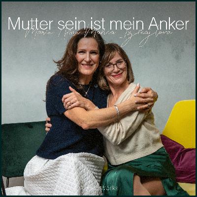 Mutter sein ist mein Anker, Künstlerin sein mein Segel (Marie-Anne Manca Izmajlova) — WonderWorks 18
