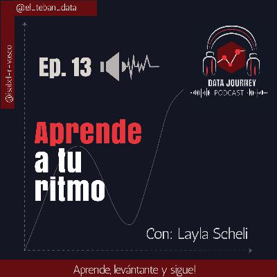 Ep. 13: Aprende a tu ritmo