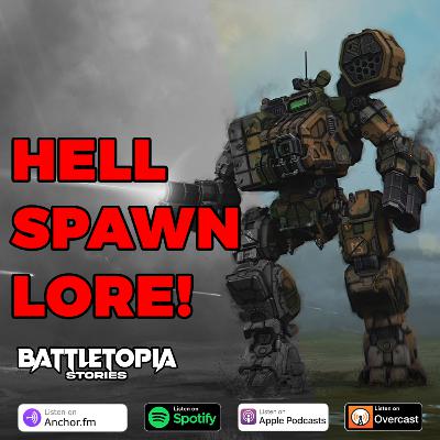 Hellspawn Lore! : A BattleTech Short Story | Battletopia Stories Hellspawn Lore! : A BattleTech Short Story | Battletopia Stories