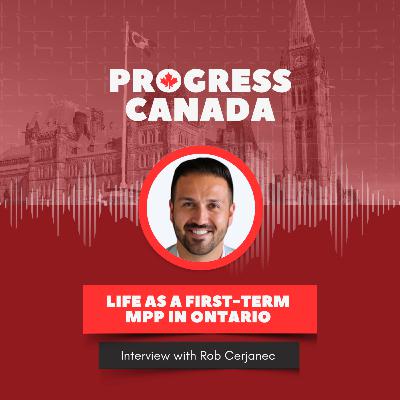 Life as a First-Time MPP with Rob Cerjanec