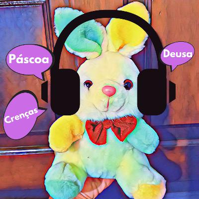 Curiosidades sobre a páscoa.