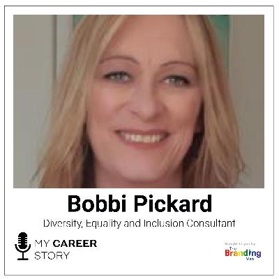 Bobbi Pickard (She/Her),Diversity, Equality and Inclusion Consultant