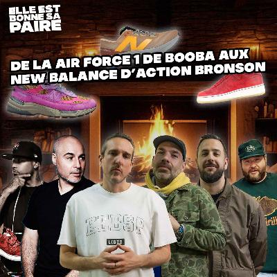 Des Air Force 1 de Booba aux New Balance d'Action Bronson... - Avec Armen  📸 [LIVE]