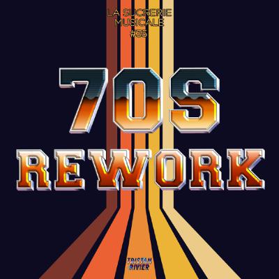 Sucrerie Musicale #35 - 70s rework 3