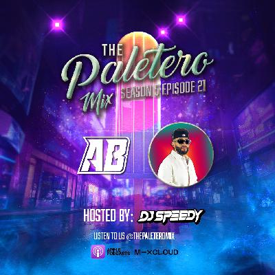 " SZN 5 Episode 21 Ft DJ AB & Dj Speedy "