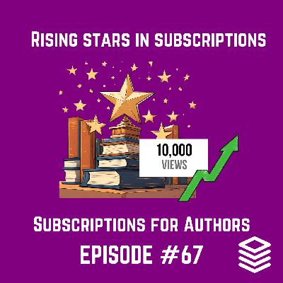 The Rising Stars in Subscriptions
