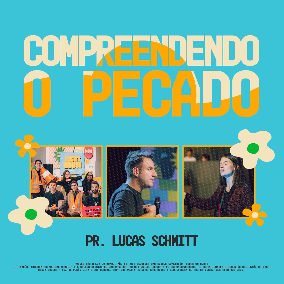 Compreendendo o pecado | Pr. Lucas Schmitt episode artwork