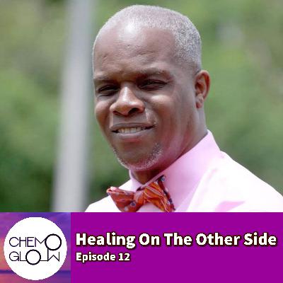 Episode 12: Healing on the Other Side Episode 12: Healing on the Other Side
