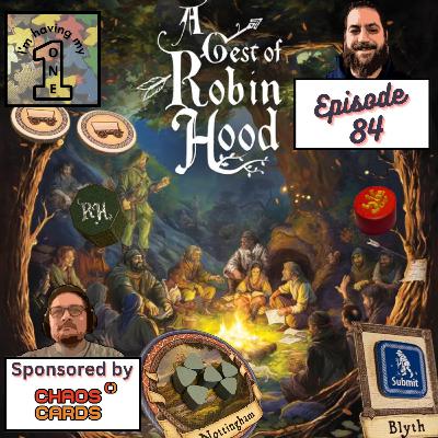 Episode 84: A Gest of Robin Hood | Review