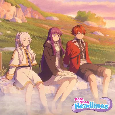 Frieren is Getting a Second Season + Demon Slayer x MLB, Can You Keep a Secret & Flower & Asura