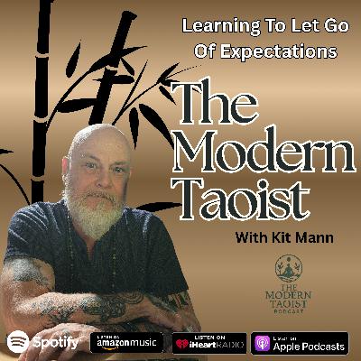 Learning to Let Go of Expectations Learning to Let Go of Expectations