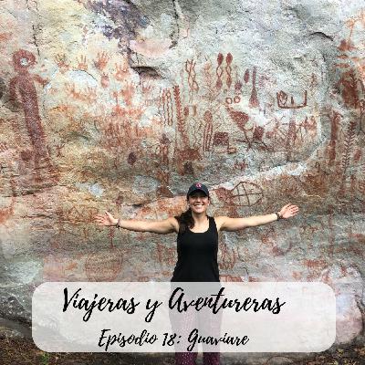 Episode 18: Guaviare