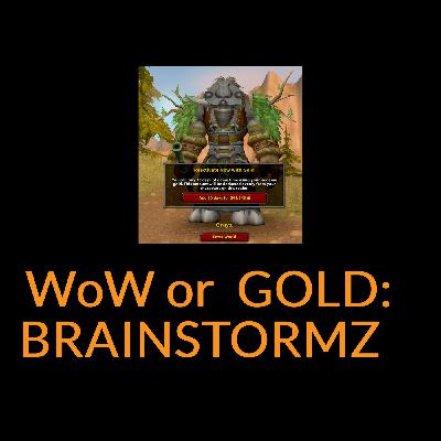WoG Brainstormz # 45 vs Love Letterz # 2 - Heirlooms & Gold Making vs Killers & Ghetto Birds