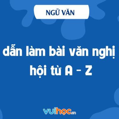 Huong dan lam van nghi luan xa hoi
