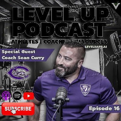 LEVEL UP Ep.16 | Chantilly’s Own Sean Curry – From Player to Head Coach