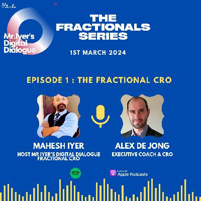 The Fractionals Series | The Fractional CRO with Alex De Jong The Fractionals Series | The Fractional CRO with Alex De Jong