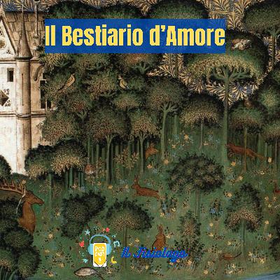58 - Il Bestiario d'Amore