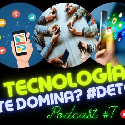 🎙📲🤯 TECNOLOGÍA TE DOMINA? / DETOX TECNOLÓGICO 👍 PODCAST #7 DE CHILE 🌶MOLE 🥘Y GUACAMOLE 🥑