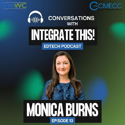 Tasks Before Apps: Dr. Monica Burns on AI Power Tools, Ethical EdTech & Student Agency Tasks Before Apps: Dr. Monica Burns on AI Power Tools, Ethical EdTech & Student Agency