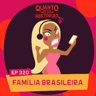 FAMÍLIA BRASILEIRA