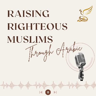 #068: Why Teaching My Kids Arabic Was the Best Decision We Ever Made