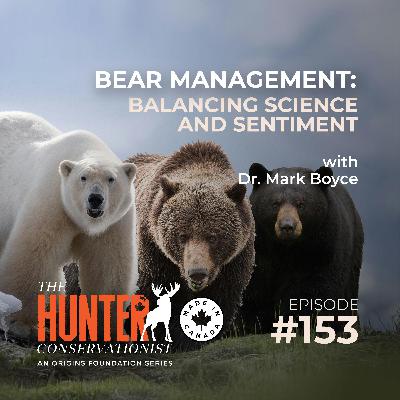 Bear Management: Balancing Science and Sentiment || Ep. 153