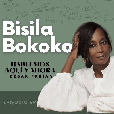 Si lo crees, lo creas con Bisila Bokoko - E59