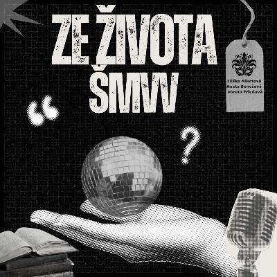 11. Ze života ŠMVV 11. Ze života ŠMVV