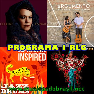 RLG Programa 1.- Musicas do Brasil e mais