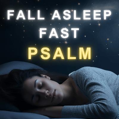 FALL ASLEEP FAST | PSALM 1-50 | Sleep Music & Rain Sounds.