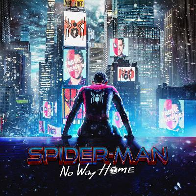 285: "Spider-Man: No Way Home"