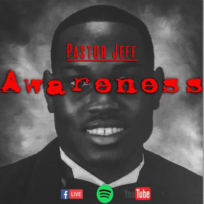 Awareness (Monday Midday Motivation)