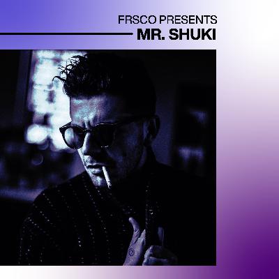E1 - Mr. Shuki