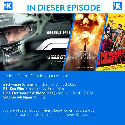 F1 - Der Film, Final Destination 6: Bloodlines, #SchwarzeSchafe