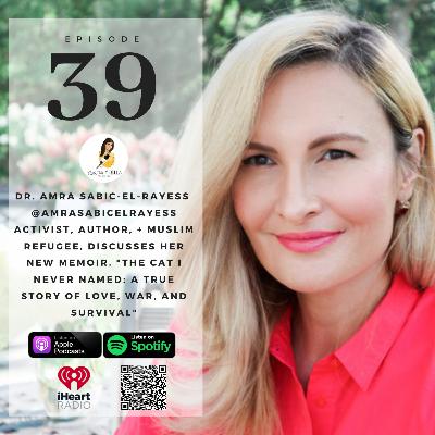 Real Talk with BELLA: Dr. Amra Sabic-El-Rayess - Activist + Author Real Talk with BELLA: Dr. Amra Sabic-El-Rayess - Activist + Author