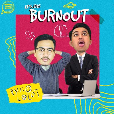 #015 - Burnout Syndrome