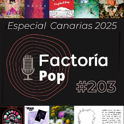 Factoría Pop # 203