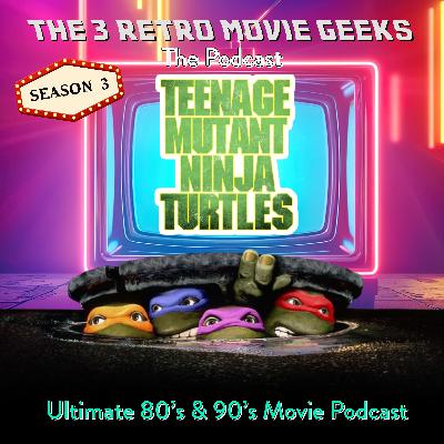 Episode 44: Teenage Mutant Ninja Turtles (1990)