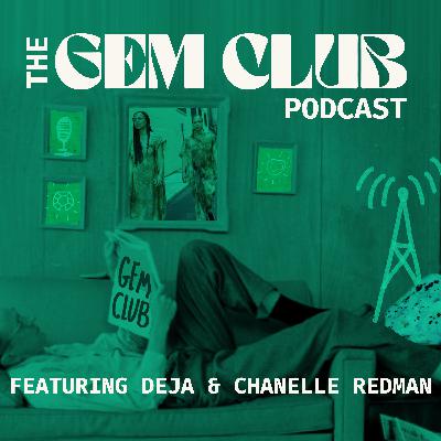24. Deja & Chanelle Redman - Connecting with your inner wisdom and knowing thyself