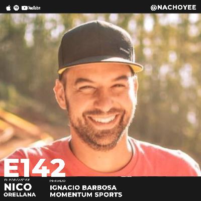 El negocio de organizar eventos deportivos de nivel mundial con Ignacio Barbosa #142 El negocio de organizar eventos deportivos de nivel mundial con Ignacio Barbosa #142