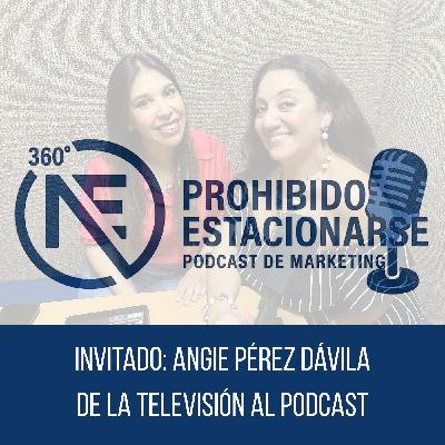 Episodio 9: con Angie Pérez Dávila