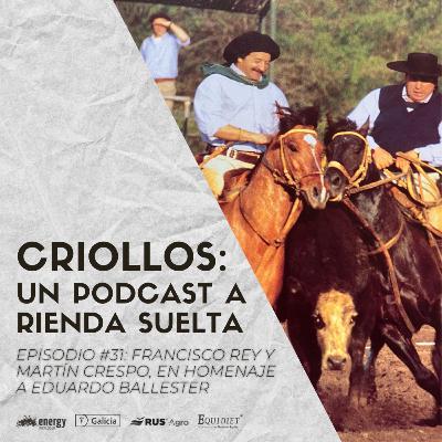 Episodio #31 - Martín Crespo y Francisco Rey - F.Z.B. y Homenaje a Eduardo Ballester