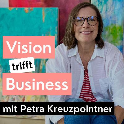 #58 Petra Kreuzpointner | Kunst | Kreativ-Coaching | Mal-Workshops