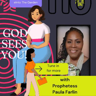 9/11/25 God Sees You with Prophetess Paula Farlin 9/11/25 God Sees You with Prophetess Paula Farlin