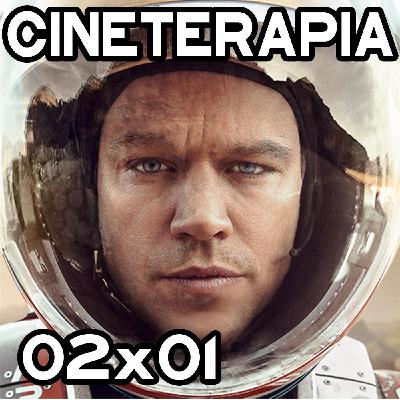 Cine Terapia - 02x01 - Marte "The Martian" (Libro + Película) Cine Terapia - 02x01 - Marte "The Martian" (Libro + Película)