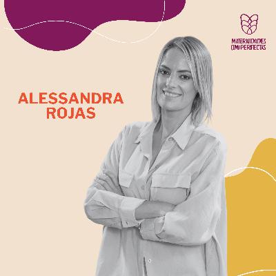 180. Rompiendo tabúes- Alessandra Rojas