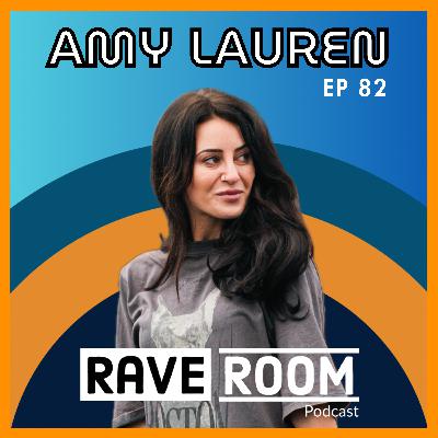 Glass collector to successful DJ/Producer with Amy Lauren