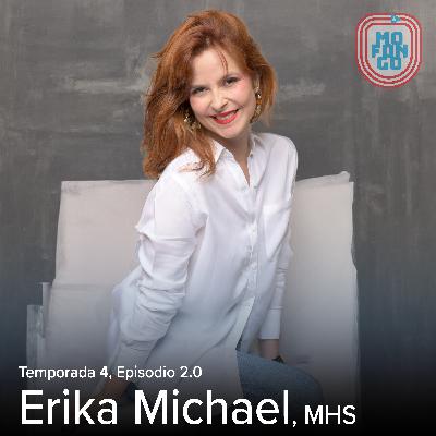 2.0: Erika Michael, MHS