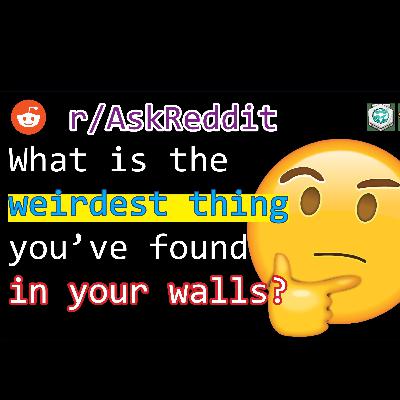 [r/AskReddit] Accidentally knocked a hole in the wall and found a bunch of old razor blades, What is the weirdest thing you've found in your walls?