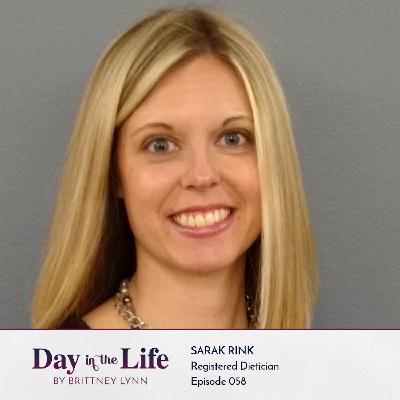 058 | Sarah Rink | Registered Dietitian 058 | Sarah Rink | Registered Dietitian